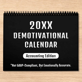 Calendário de Parede Desmotivacional 20XX para Con