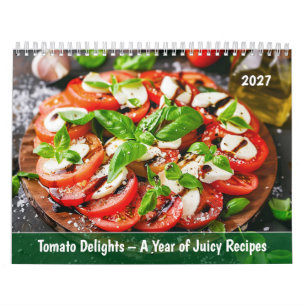 Calendário Delícias de Tomate – Um Ano de Receitas Suculentas