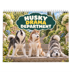 Calendário Departamento de Drama do Husky Cachorro Engraçado
