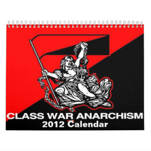 calendário do anarquismo 2012 da guerra de classe