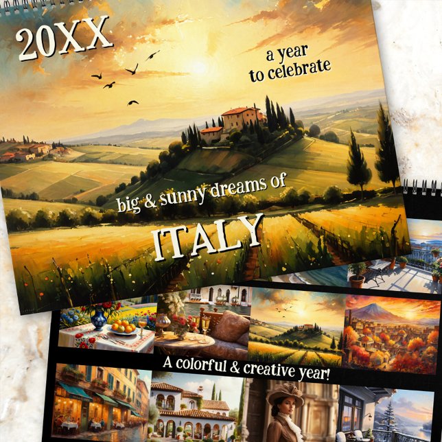 Calendário Dream Big Italiana Art Calendar (A beautiful personalized calendar inspired by Italy, with colorful paintings and big dreams)