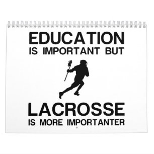 CALENDÁRIO EDUCAÇÃO IMPORTANTE LACROSSE MAIS IMPORTANTE
