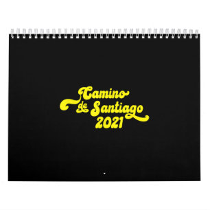 Calendário El Camino De Santiago 2021 Caminho Da Rua James