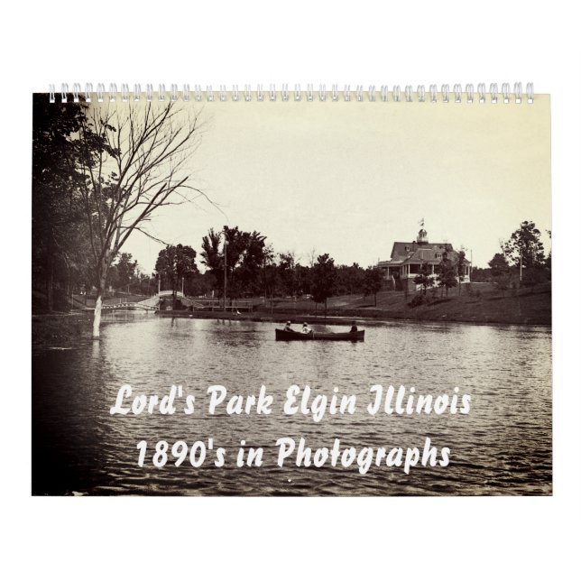 Calendário Elgin Illinois Lords Park Fotografias de 1890 (Capa)