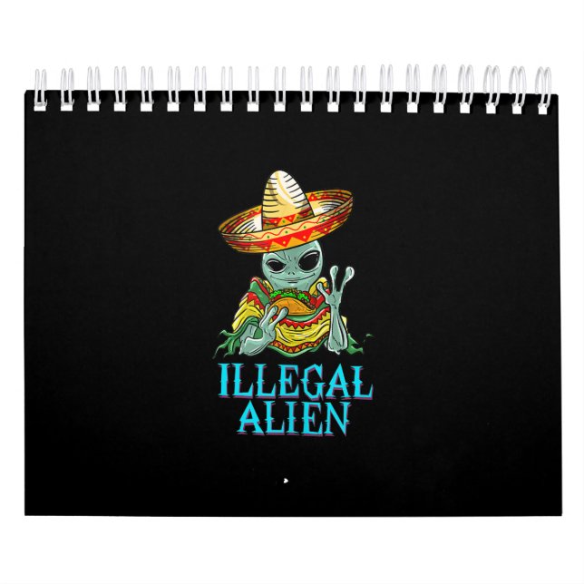Calendário Engraçada Alienígena Ilegal Legal Comendo Taco Com (Capa)