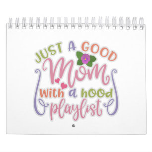 Calendário Engraçado Só Uma Boa Mãe, Novas Ideias De Mamã