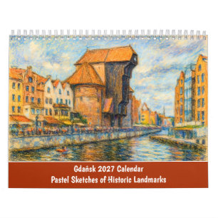 Calendário Esboços Pastéis de Monumentos Históricos de Gdańsk