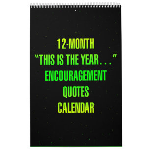 Calendário "Este é o ano..." Citações de Incentivo