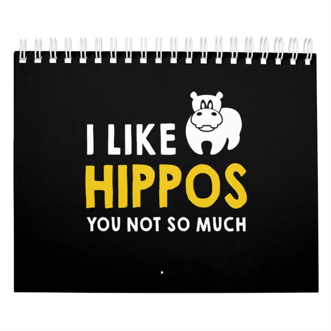 Calendário Eu Gosto De Hippos Você Não É Muito Presente De Fi (Capa)