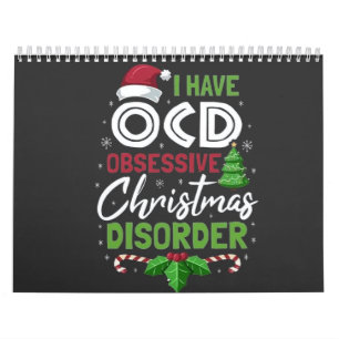 Calendário Eu Tenho Uma Dose De Natal Obsessiva Xmas