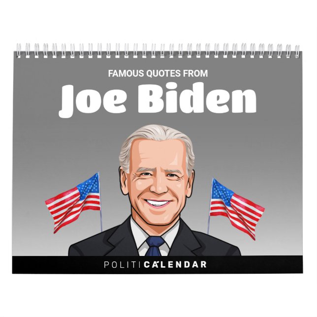 Calendário Famosa citação de Joe Biden (Capa)