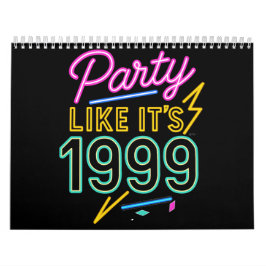 Calendário Festa Como Se Fosse 1999®™ – Neon Voltage