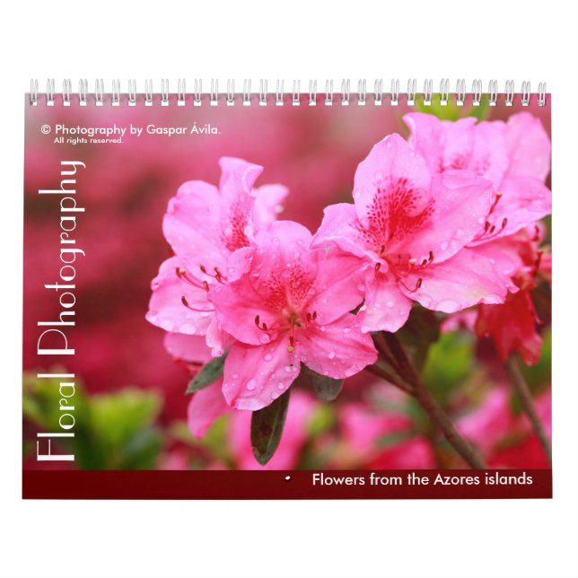 Calendário Fotografia Floral - Ilhas Açores (Capa)