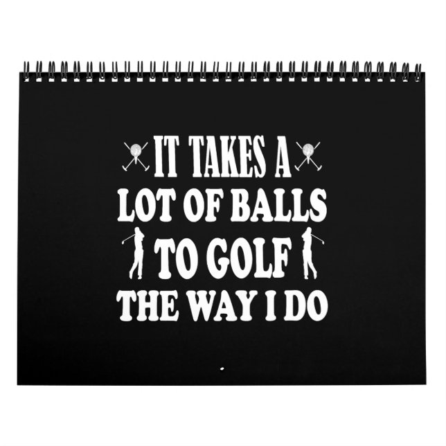 Calendário Funny Golf s for Men Takes a Lot of Balls Golf (Capa)