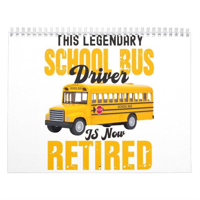 Calendário Funny school bus driver retirement Retired men (Capa)