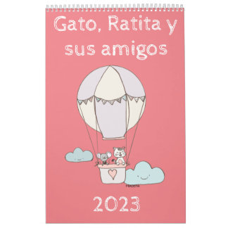 Calendário Gato, Ratita y sus amigos.