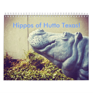 Calendário Hipopótamos de Hutto Texas! II