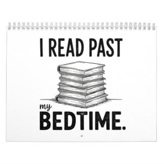 Calendário I Read Past My Bedtime – Funny Bookworm
