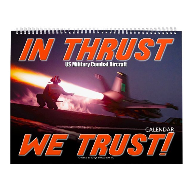 Calendário IN THRUST WE TRUST! - US Military Combat Aircraft (Capa)