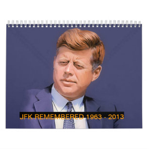 CALENDÁRIO JFK RECORDOU 1963 - 2013