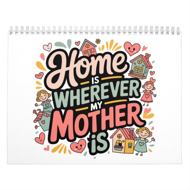 Calendário Lar é Onde Minha Mãe Estiver (Capa)