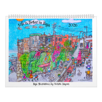 Calendário Life is better in Baja Calendar