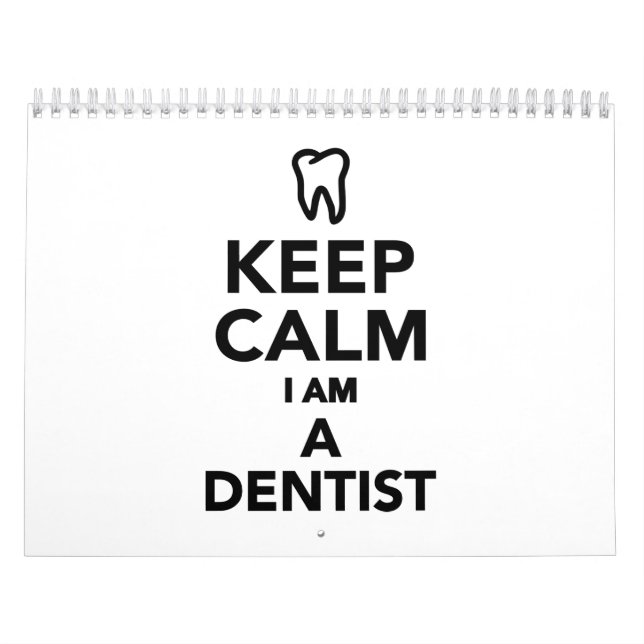 Calendário Mantenha a calma que eu sou um dentista (Capa)