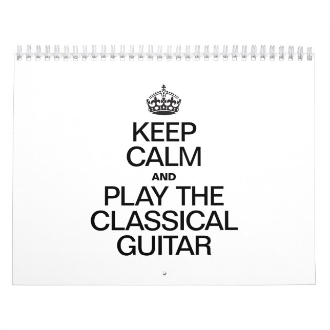 CALENDÁRIO MANTENHA CALMA E TOQUE O GUITAR CLÁSSICO (Capa)