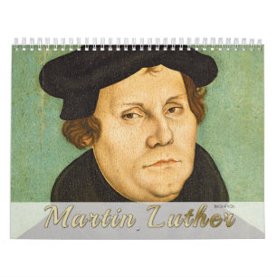 Calendário Martin Luther: Retratos, Vida, Monumentos