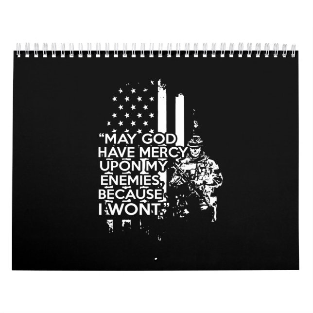 Calendário may god have mercy upon my enemies because i won't (Capa)