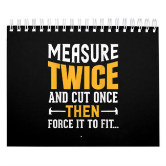 Calendário Mens Engraçada Citação Do Carpinteiro Dizendo Pres