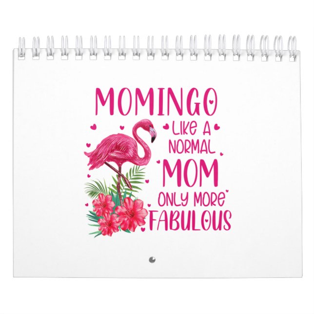 Calendário Momingo, como uma mãe normal, Flamingo. (Capa)