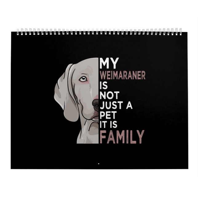 Calendário My Weimaraner is Family (Capa)