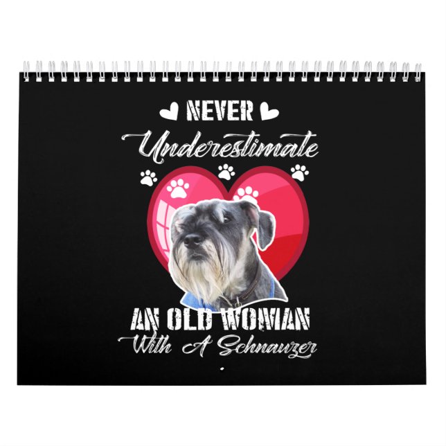 Calendário Nunca subestime uma velha com um schnauzer (Capa)