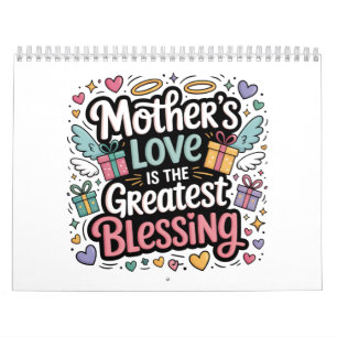 Calendário O Amor da Mãe É a Maior Benção
