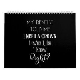 Calendário O Meu Dentista Disse-Me Que Preciso De Um Dental H