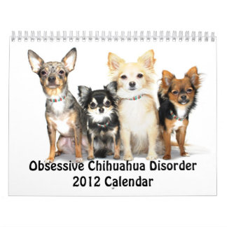 Calendário obsessivo da desordem 2012 da chihuahua