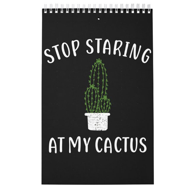 Calendário Pare De Olhar Para O Meu Cactus (Capa)