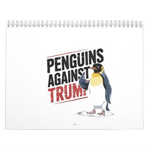Calendário Pinguins contra Trump Anti-Trump EUA