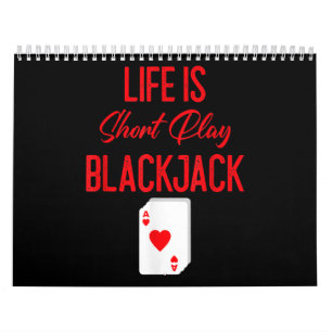 Calendário Poker Engraçado  A Vida É O Blackjack Curto