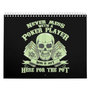 Calendário Poker Engraçado Nunca Menos Com Um Jogador De Po