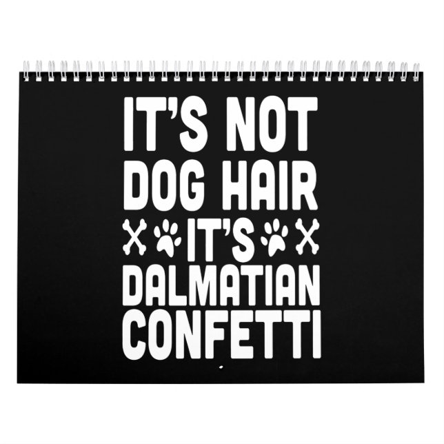 Calendário Presente Dalmático| Não é Cabelo de Cão É Dalmácia (Capa)