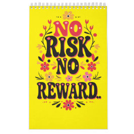 Calendário Sem Risco, Sem Recompensa - Motivação Negrito