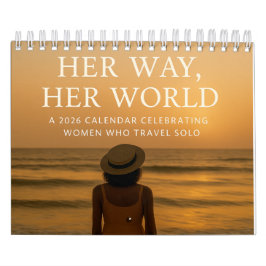 Calendário Seu Caminho, Seu Mundo: 2026 Solo Woman Traveler
