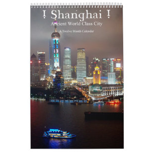 Calendário ! Shanghai! Cidade antiga da classe do mundo