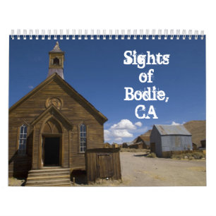 Calendário Sights of Bodie, CA 2014