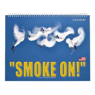 Calendário "SMOKE ON!" - Equipe de Manifestação Naval dos EUA