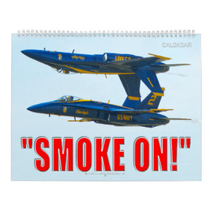 Calendário "SMOKE ON!" - Equipe de Manifestação Naval dos EUA