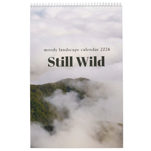 Calendário Still Wild - moody landscape calendar 2026 (Capa)