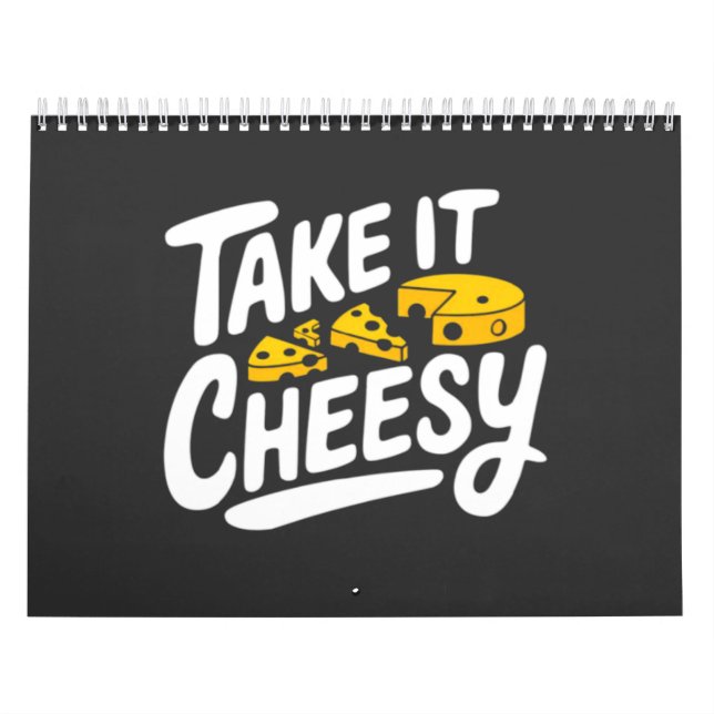 Calendário Tome-o Cheesy - Impressão de queijo divertido para (Capa)